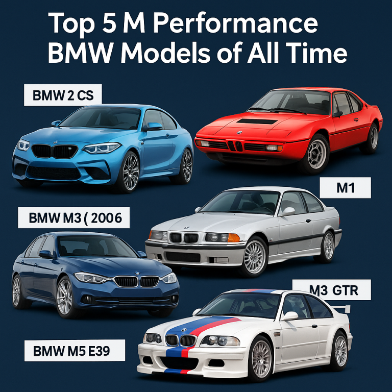Top 5 M Performance BMW Models of All Time